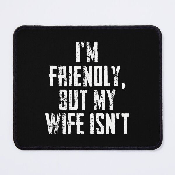 Item preview, Im Friendly but My Isnt designed and sold by RutheCraford.
