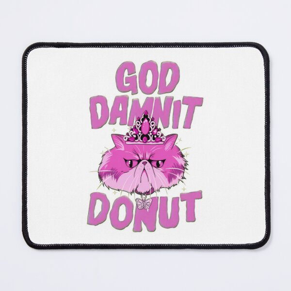 Item preview, God Damnit Donut Dungeon Crawler Carl designed and sold by FrankyTepper.