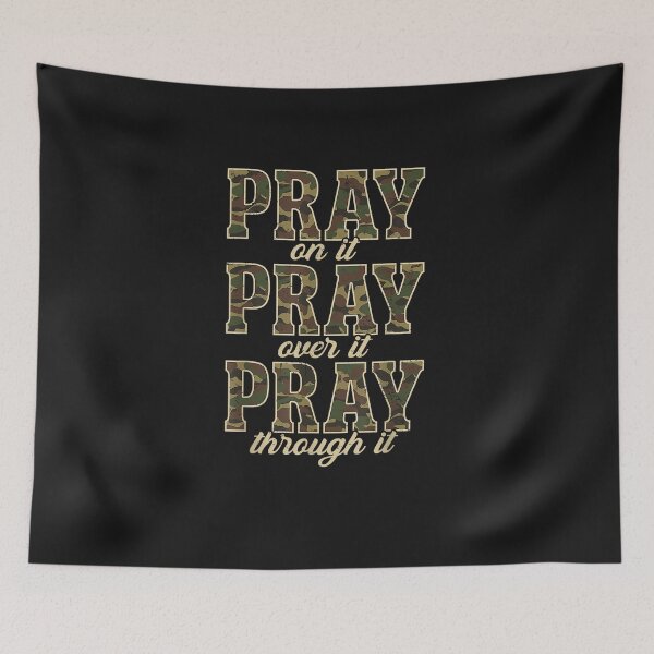 Item preview, Camo Pray On It Pray Over It Camouflage God Jesus Christian designed and sold by FrankIsabel.