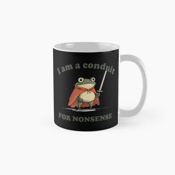 Item preview, I Am A Conduit For Nonsense designed and sold by Krycklund.