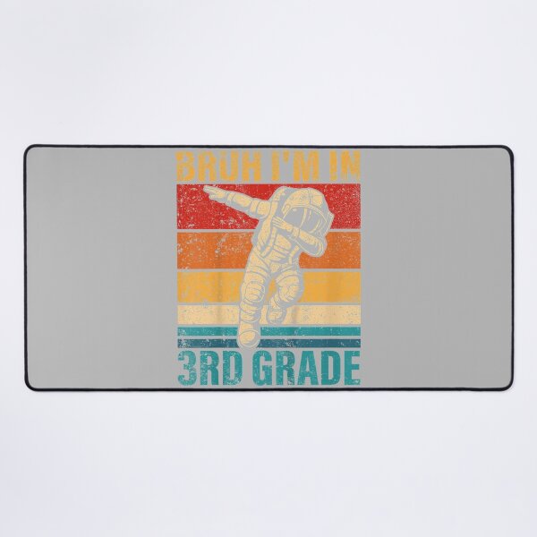 Item preview, Third Grade Dabbing Astronaut Bruh I'm in 3rd Grade designed and sold by mjohnson9.