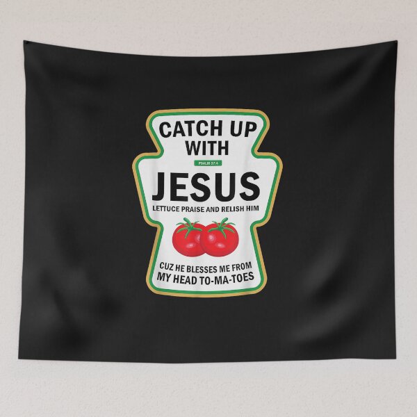 Item preview, Catch Up with Jesus Funny Christian Ketchup Pun Food Meme designed and sold by FrankIsabel.