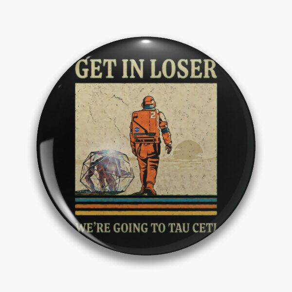 Item preview, Get In Loser We're Going To Tau Ceti Rocky - Project Hail Mary Rocky, Amaze Amaze Amaze, Project Hail Mary designed and sold by MichasBenson.