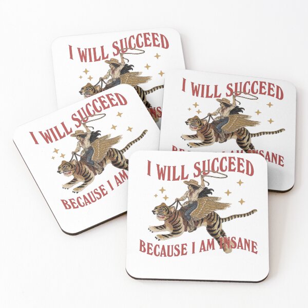 Item preview, I Will Succeed Because I Am Insane Cowgirl designed and sold by roartusa.
