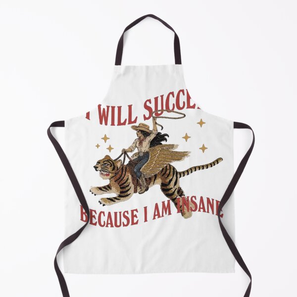 Item preview, I Will Succeed Because I Am Insane Cowgirl designed and sold by roartusa.