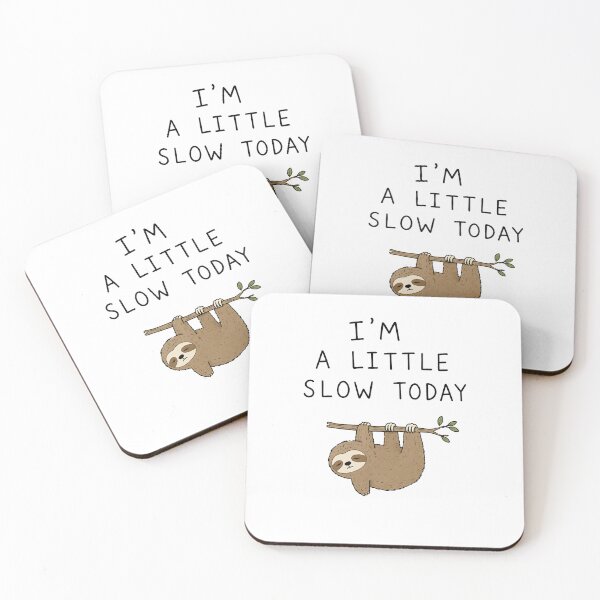 Item preview, Funny Slow Sloth Hanging Around designed and sold by MonkiFlipp.