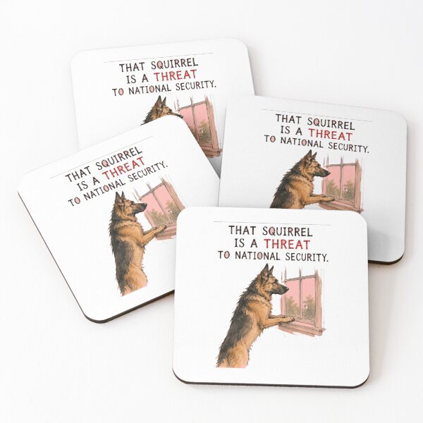 Item preview, Squirrel National Security Threat German Shepherd Art designed and sold by SarcasmAndSpite.