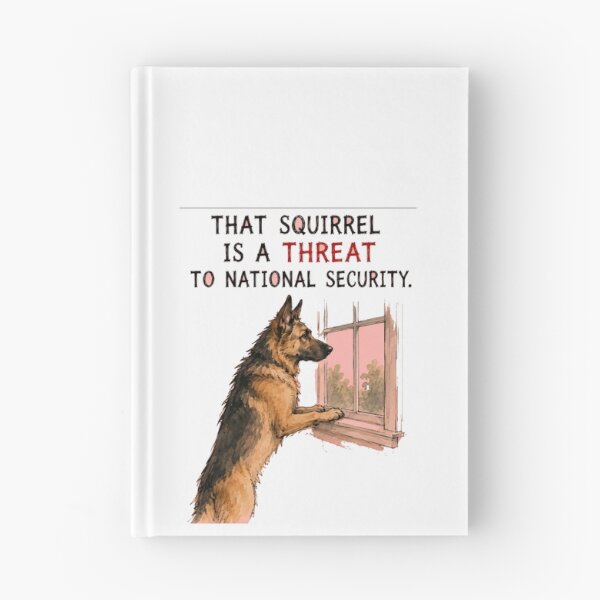 Item preview, Squirrel National Security Threat German Shepherd Art designed and sold by SarcasmAndSpite.
