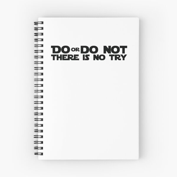 Item preview, Do Or Do Not There Is No Try Graphics designed and sold by JoelyNavarro.
