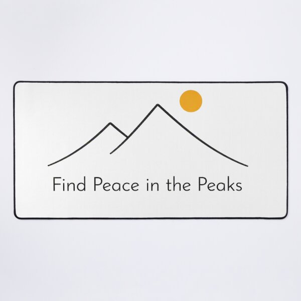 Item preview, Find Peace in the Peaks designed and sold by GabeMountainArt.