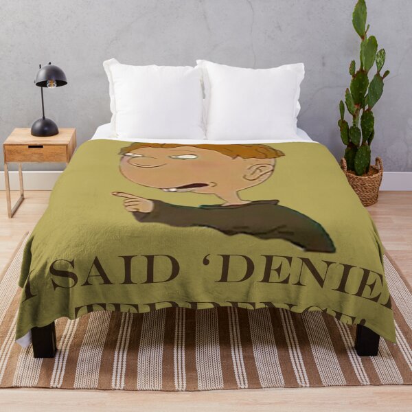Item preview, I Said 'Denied' Terrence! designed and sold by QueenAlicorn.
