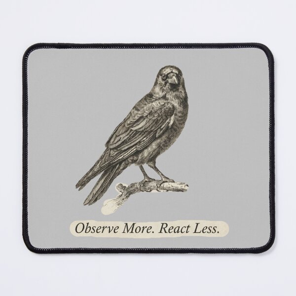 Item preview, Raven - Observe more. React less. designed and sold by 123ks.