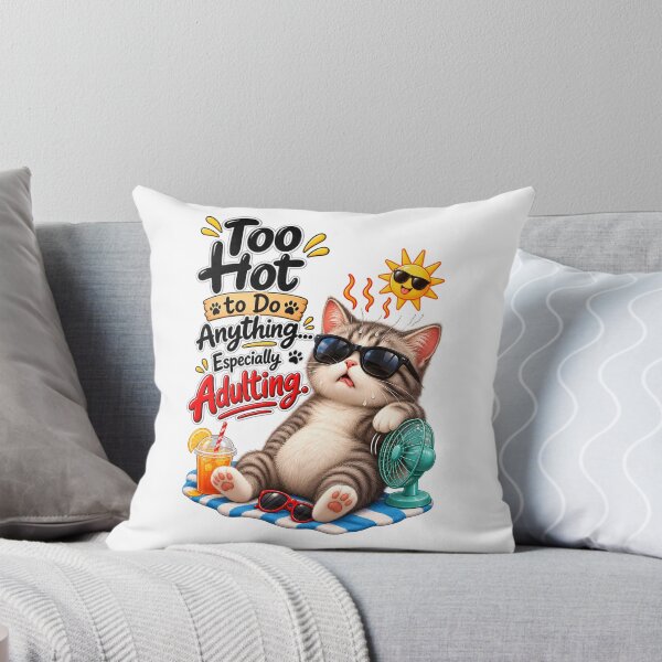 Item preview, Too Hot to Do Anything – Funny Summer Cat designed and sold by HoMya.