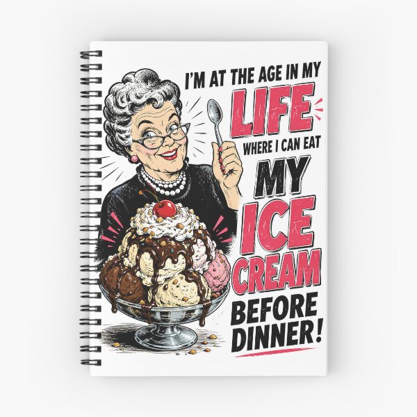 Item preview, I Can Eat My Ice Cream Before Dinner designed and sold by Mad Axle Studios.