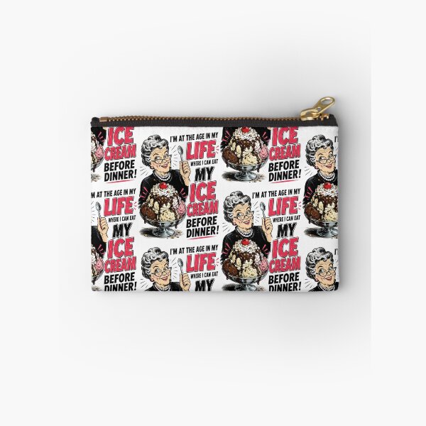 Item preview, I Can Eat My Ice Cream Before Dinner designed and sold by Mad Axle Studios.