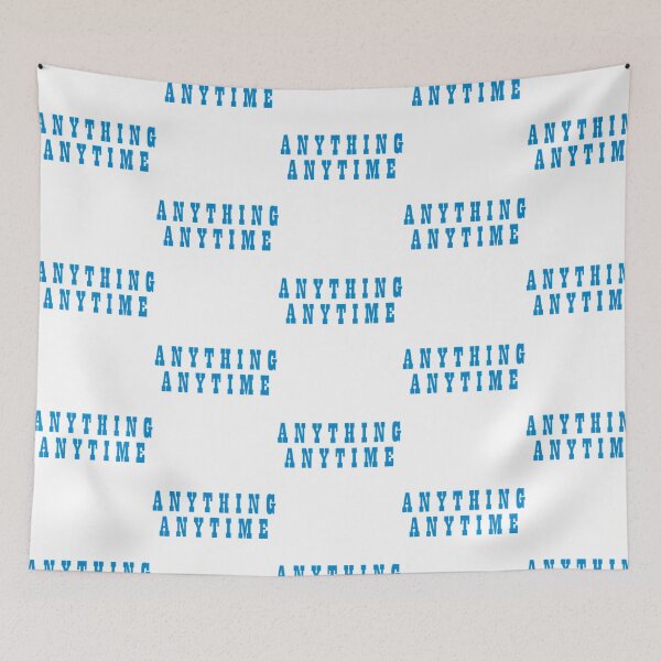 Item preview, Anything Anytime  designed and sold by NotForYouStored.