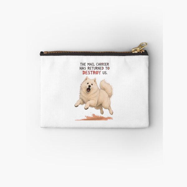 Item preview, The Mail Carrier Has Returned Sarcastic Samoyed Art designed and sold by SarcasmAndSpite.