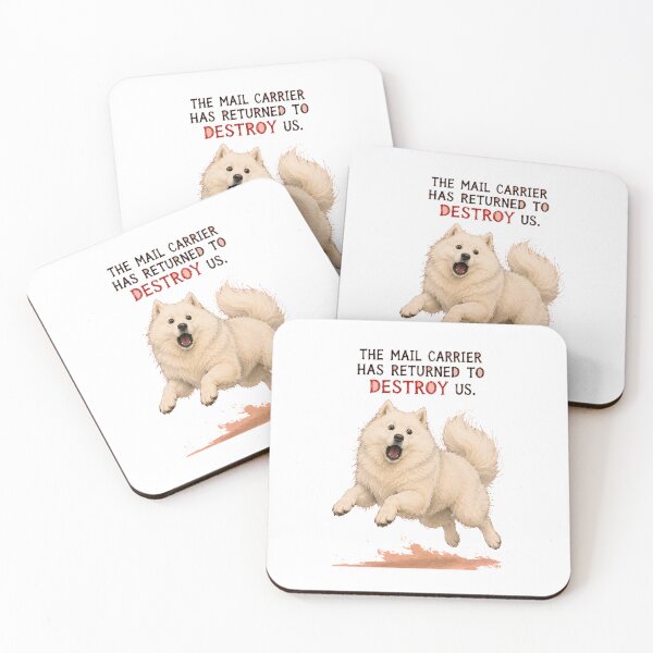 Item preview, The Mail Carrier Has Returned Sarcastic Samoyed Art designed and sold by SarcasmAndSpite.