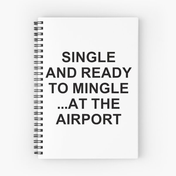 Item preview, Single And Ready To Mingle ... At The Airport. designed and sold by EunsooLee.