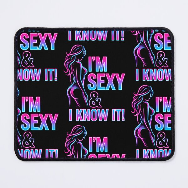Item preview, I'm Sexy and I Know It designed and sold by kriko.