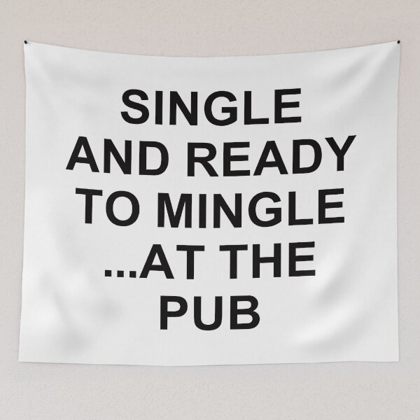 Item preview, Single And Ready To Mingle ... At The Pub. designed and sold by EunsooLee.