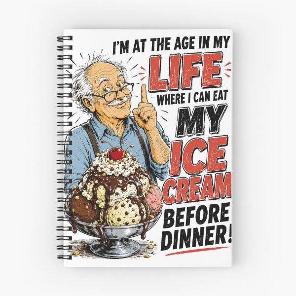 Item preview, I Can Eat My Ice Cream Before Dinner designed and sold by Mad Axle Studios.