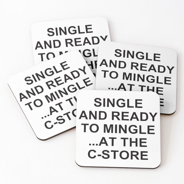 Item preview, Single And Ready To Mingle ... At The C-Store. designed and sold by EunsooLee.