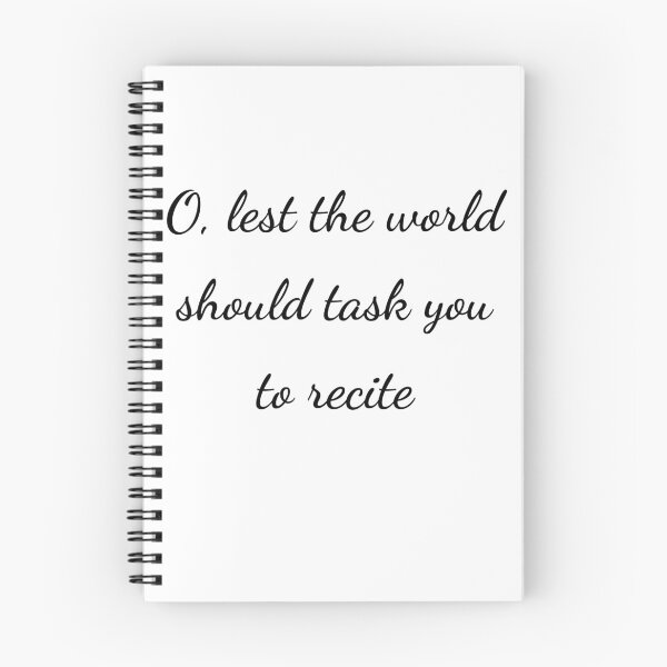 Item preview, “O, lest the world should task you to recite” - handwriting black designed and sold by ariksworld.