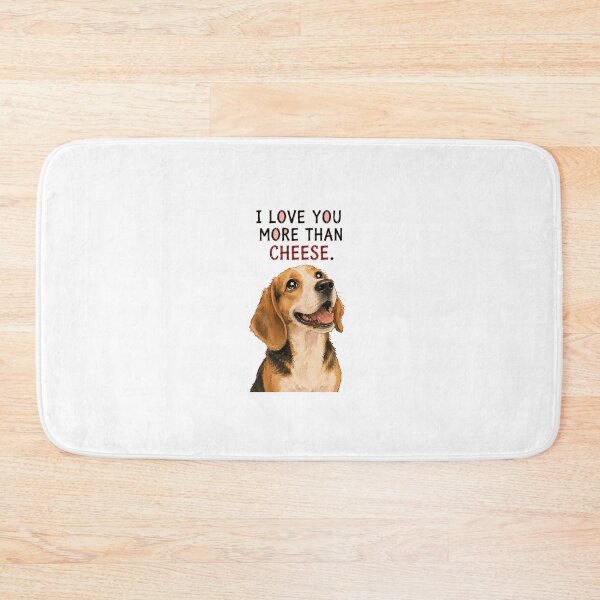 Item preview, I Love You More Than Cheese Sarcastic Beagle Art designed and sold by SarcasmAndSpite.