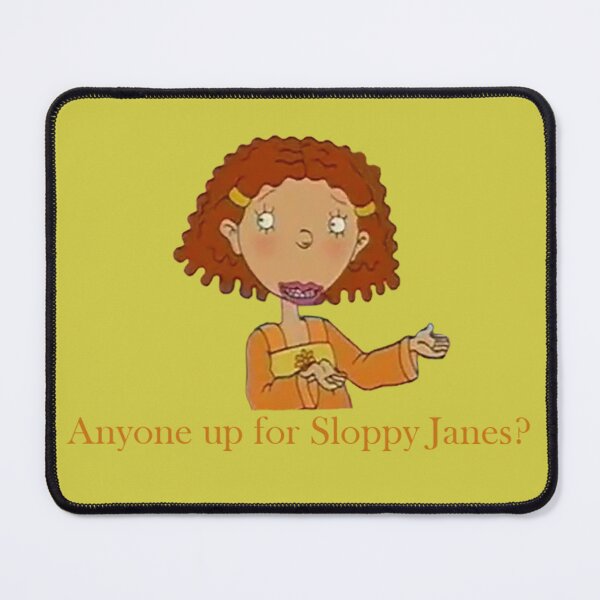 Item preview, Anyone up for Sloppy Janes? designed and sold by QueenAlicorn.