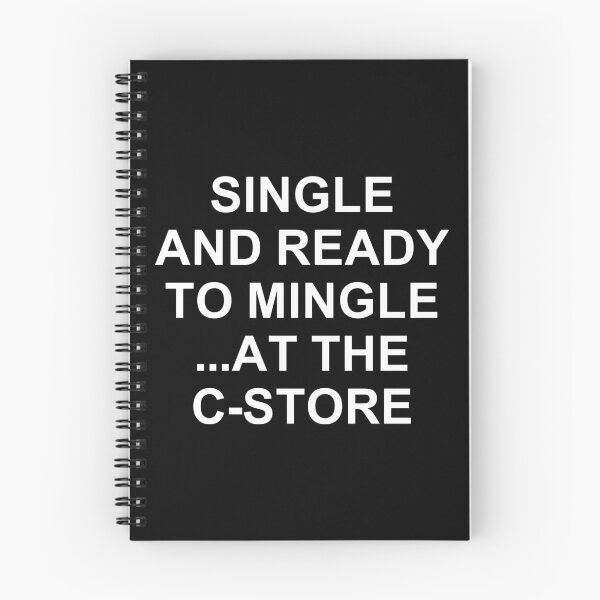 Item preview, Single And Ready To Mingle ... At The C-Store. #2 designed and sold by EunsooLee.