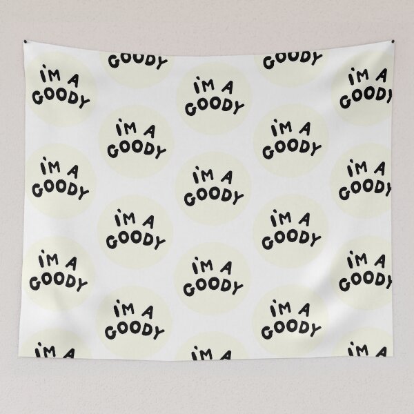 Item preview, 'I'M A Goody' Tie Badge designed and sold by NotForYouStored.