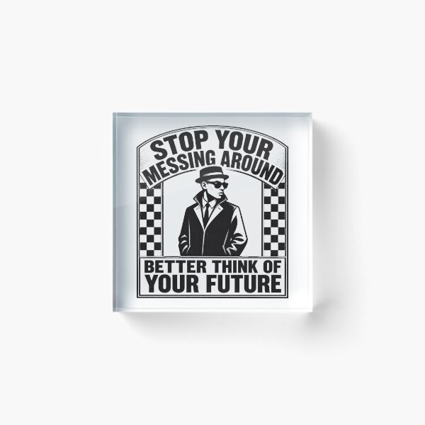 Item preview, The Specials. Stop your messing around, better think of your future. designed and sold by RetroPaul63.