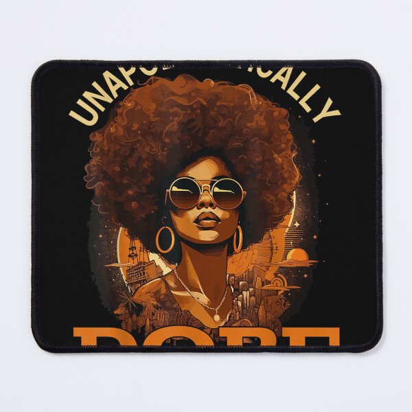 Item preview, Black Women Unapologetically Dope Juneteenth Black History designed and sold by thesameperson45.