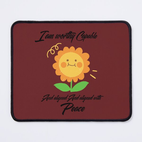 Item preview, I Am Worthy Capable and Aligned With Peace Cute Sunflower Quote designed and sold by NikBrin Prevail .
