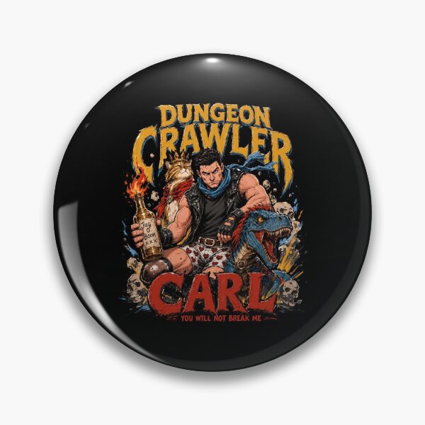Item preview, Dungeon Crawler Carl You Will Not Break Me designed and sold by ThomasDenmark.