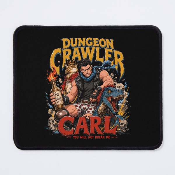 Item preview, Dungeon Crawler Carl You Will Not Break Me designed and sold by ThomasDenmark.