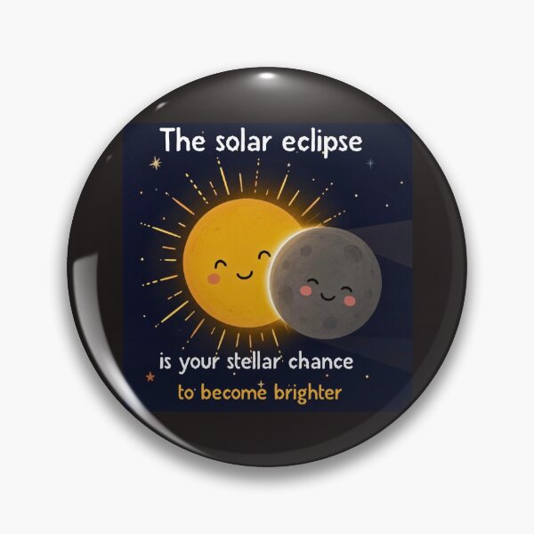 Item preview, “The solar eclipse is your stellar chance to become brighter” Design  designed and sold by hypnoses.