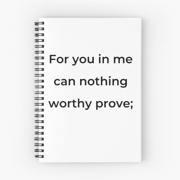 Item preview, “For you in me can nothing worthy prove;” - print black designed and sold by ariksworld.