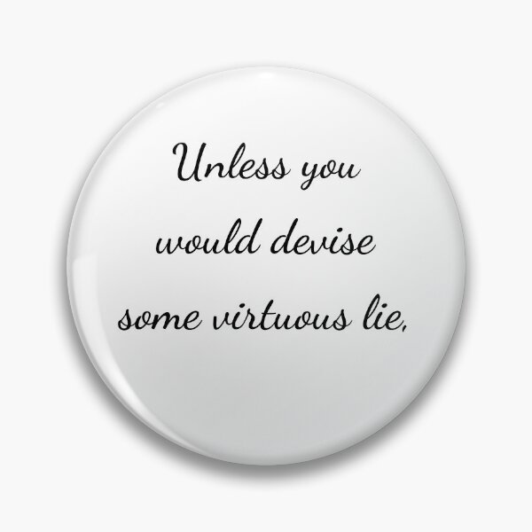 Item preview, “Unless you would devise some virtuous lie,” - handwriting black designed and sold by ariksworld.
