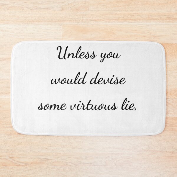 Item preview, “Unless you would devise some virtuous lie,” - handwriting black designed and sold by ariksworld.