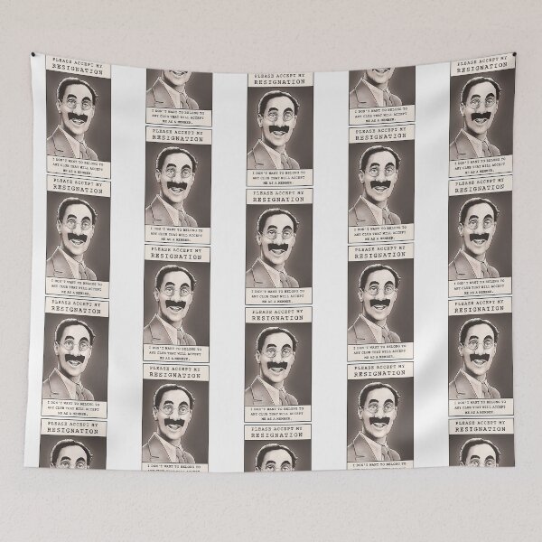 Item preview, Groucho Resigns designed and sold by HENLeyCos-GROV.