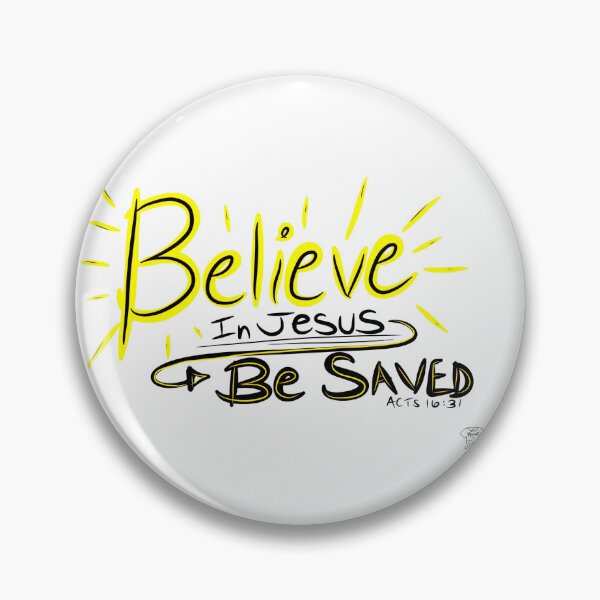 Item preview, Believe in Jesus! Be Saved! designed and sold by WEAR-SHARE316.