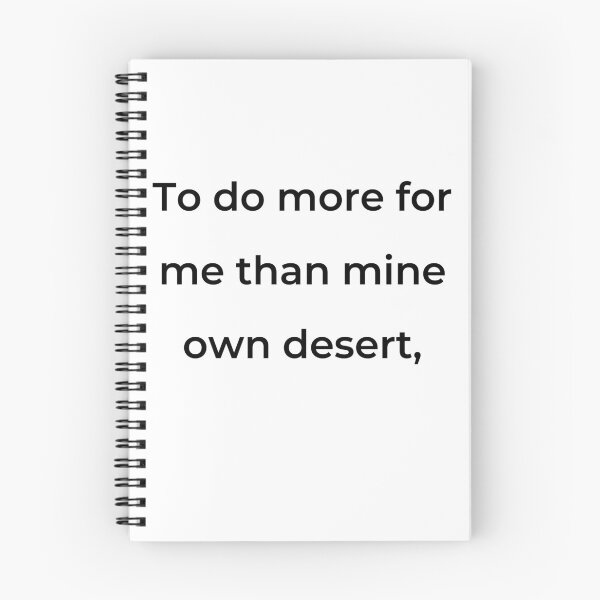 Item preview, “To do more for me than mine own desert,” - print black designed and sold by ariksworld.