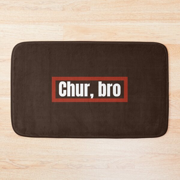 Item preview, Chur Bro Kiwi / Aussie slang designed and sold by hitNmiss.