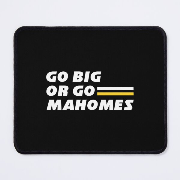 Item preview, Go Big or Go Mahomes designed and sold by Butlerfusion.