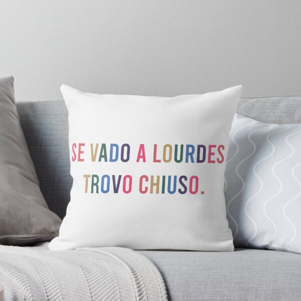 Item preview, Lourdes - funny italian pilgrimage quote designed and sold by WildArtIT.