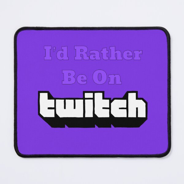 Item preview, I’d Rather Be on Twitch designed and sold by JammerSammer.