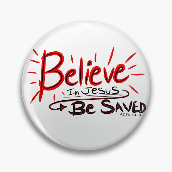 Item preview, Believe in Jesus! Be Saved! designed and sold by WEAR-SHARE316.