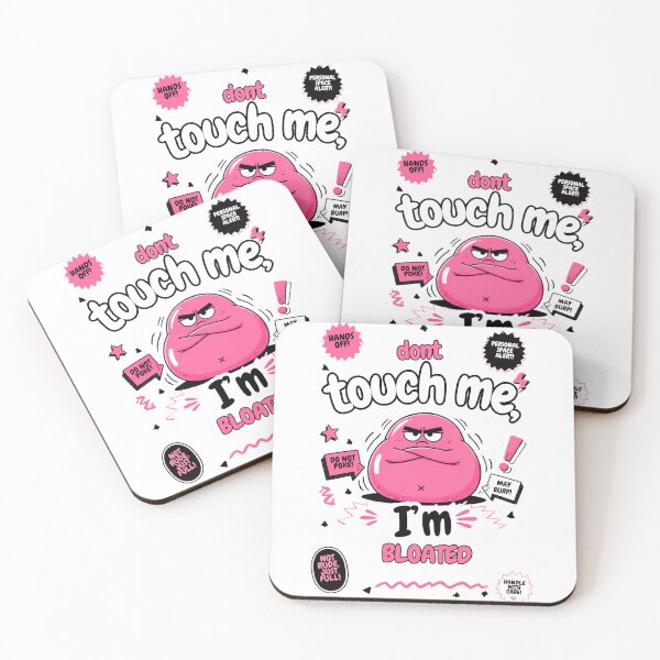 Item preview, don't touch me I'm bloated designed and sold by LaughandLaugh.